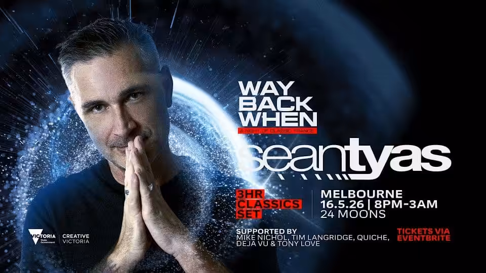 Sean Tyas | 3hr Classics Set | Melbourne