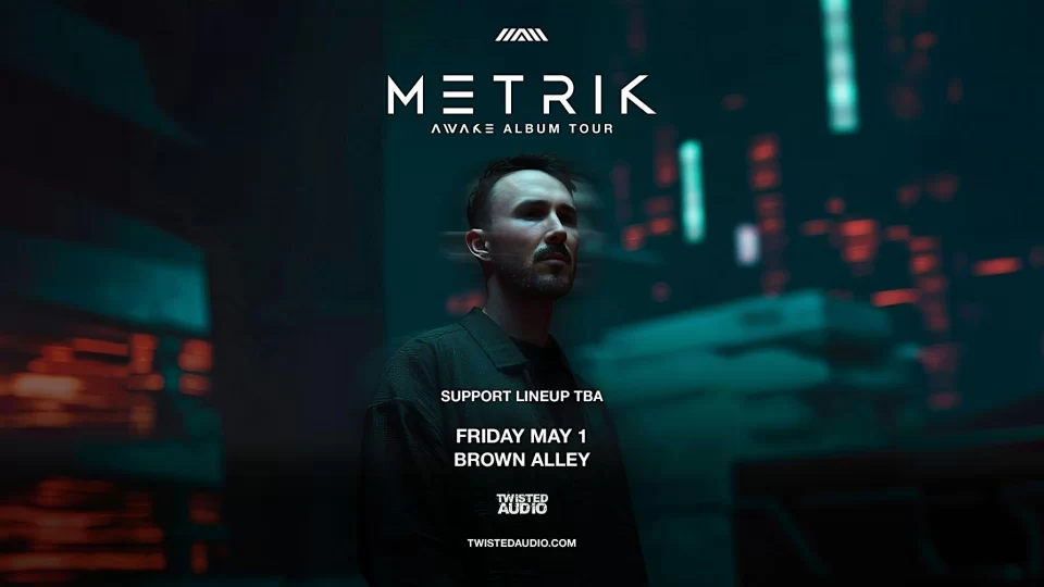 Metrik | Awake Album Tour