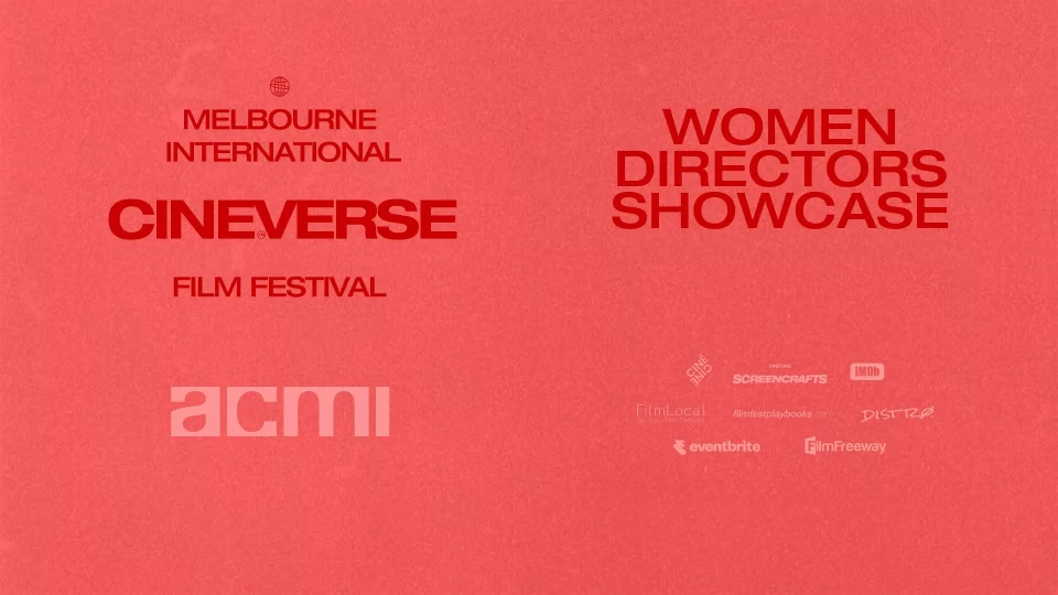 Melbourne International CINEVERSE Film Fest: Women Directors Showcase