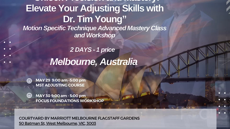 MST Adjusting Class and Workshop w/ Tim Young, Melbourne Australia