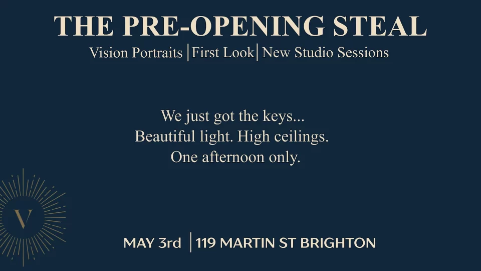 New Studio: Vision Portraits |The First Look| Sessions | Sunday 3rd May