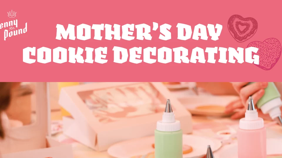 Mother’s Day Cookie Decorating