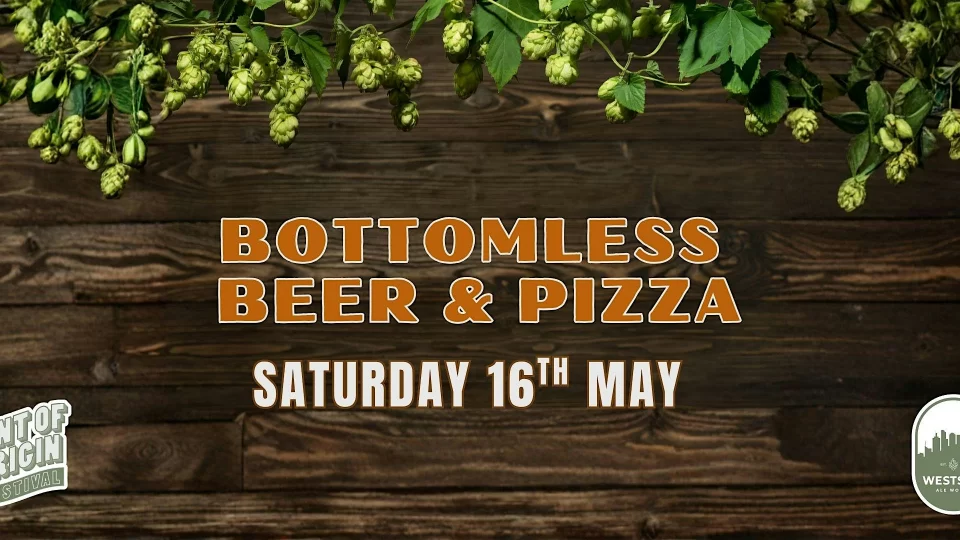 Bottomless Beers & Pizza | Pint of Origin