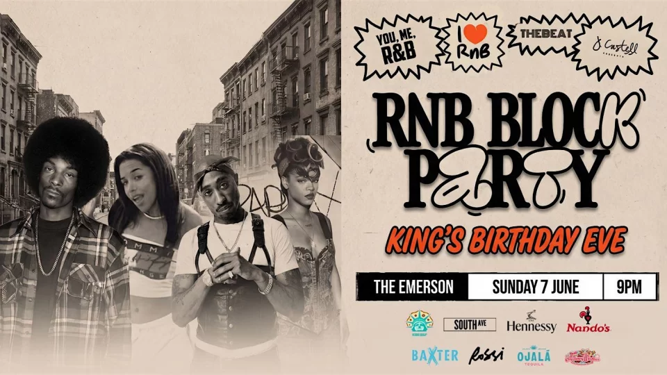 90s + 2000s RNB BLOCK PARTY – KING’S BIRTHDAY EVE – THE EMERSON