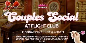 Couples Social at Flight Club| Melbourne Working Holiday Girls & Guys