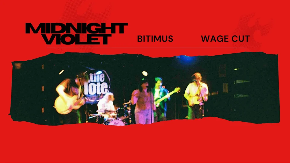 Midnight Violet at The Retreat Hotel Brunswick w/ Bitimus + Wage Cut