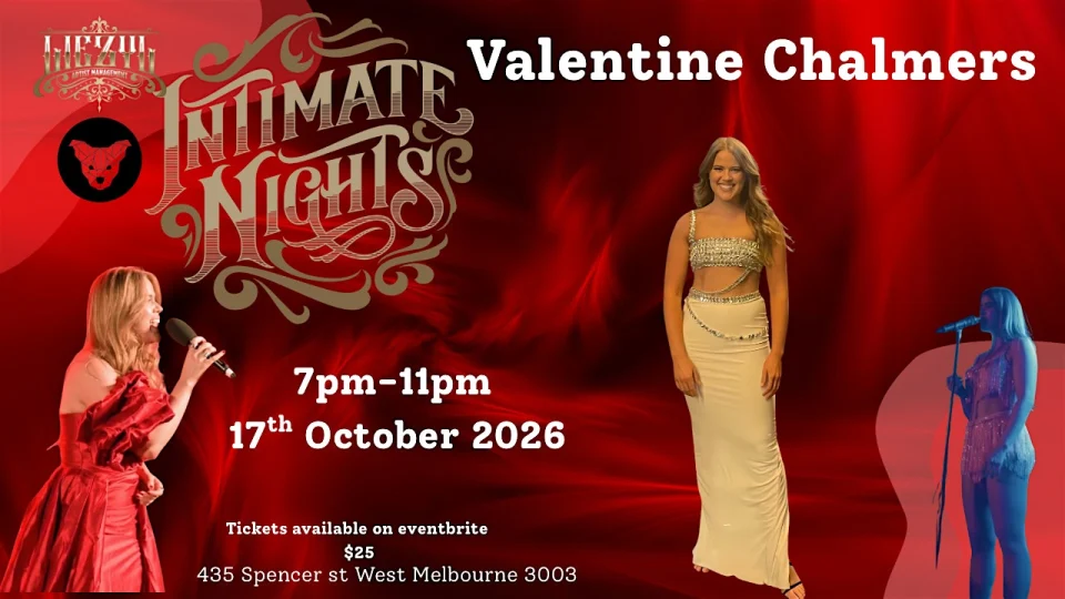 Intimate nights with Valentine Chalmers