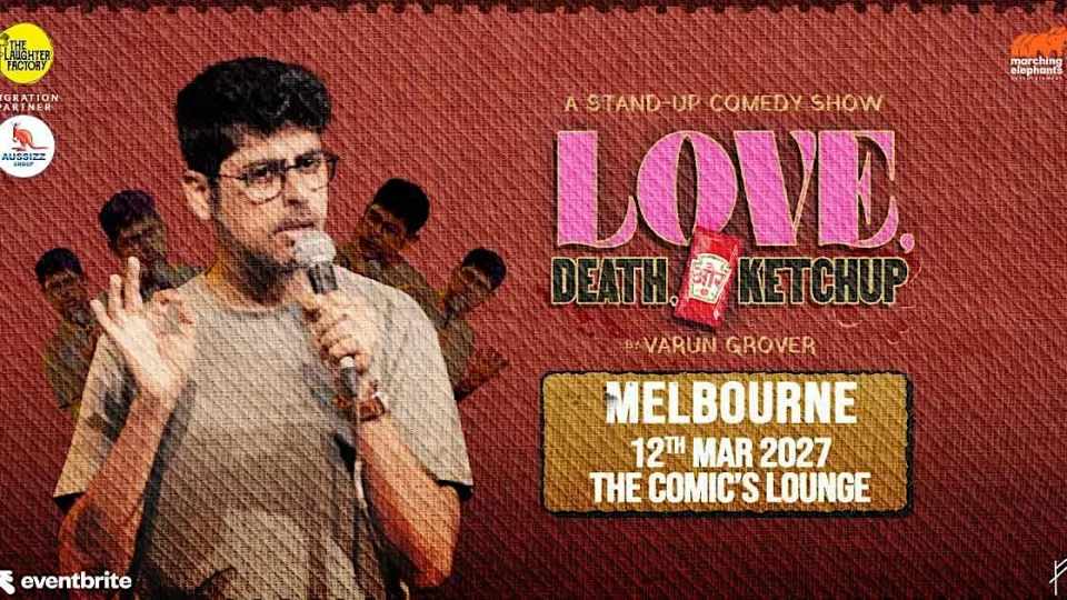 Love, Death & Ketch-up by Varun Grover