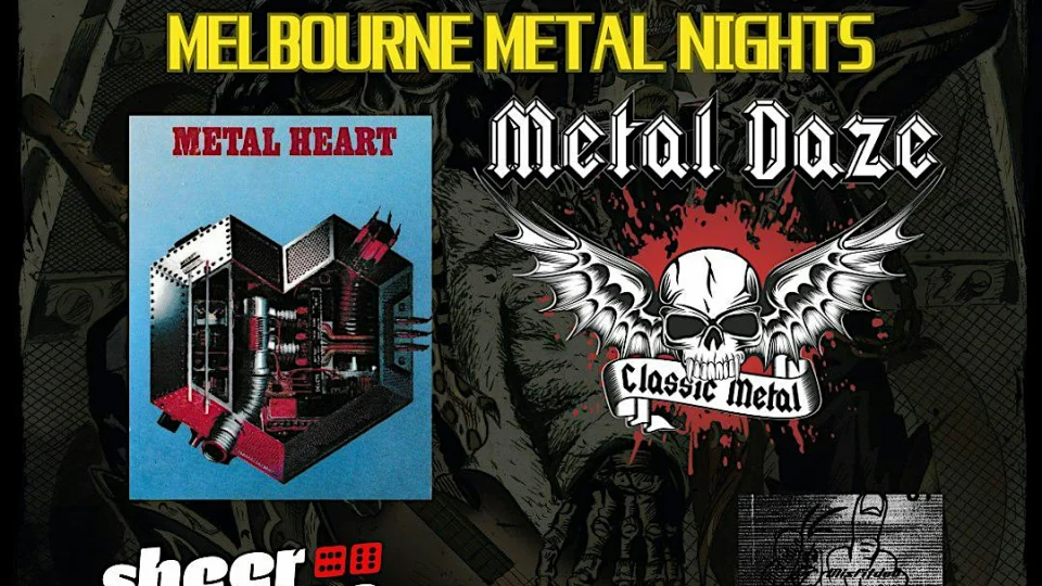 MELBOURNE METAL NIGHTS ft METAL DAZE, METAL HEART & more