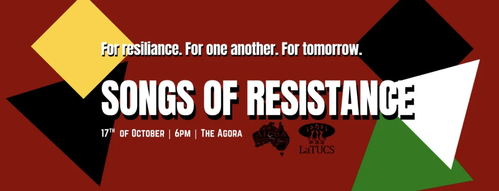 LaTUCS Presents: Songs of Resistance