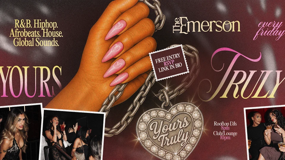 Yours Truly – Every Friday @ The Emerson