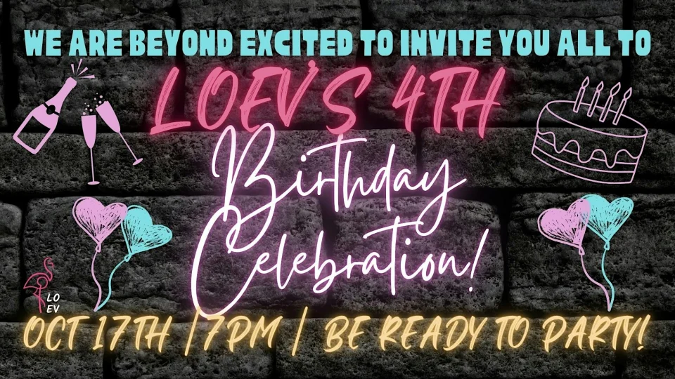 LOEV's 4th Birthday Celebration- Saturday Oct 17th, LOEV, Moorabbin