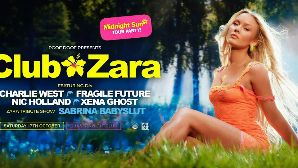 Club Zara – Sat 17th October