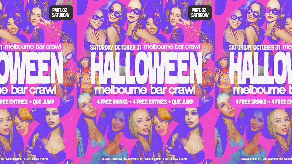 Halloween Bar Crawl PT.02 → Melbourne 2026 → SATURDAY OCTOBER 31