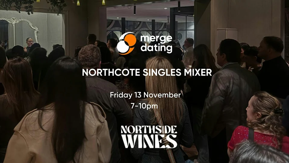 Northcote Singles Mixer | Northside Wines | 13th November | 50 & Over